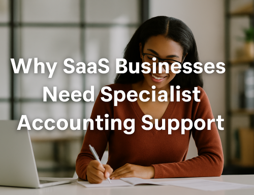 Why SaaS Businesses Need Specialist Accounting Support